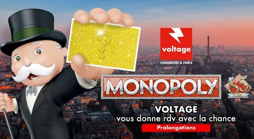 Monopoly Voltage : la chance est de retour !