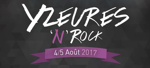 Gagnez vos places pour le festival Yzeures'N'Rock