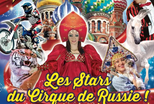 à€ GAGNER : Vos places pour le Grand Cirque de St-Petersourg