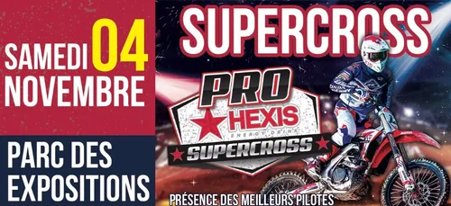 La Bonne Année : Gagnez vos places pour le Pro Hexis Supercross !