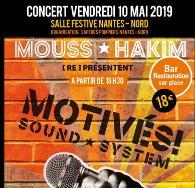 Motivés Sound System - Mouss et Hakim Foyer des Pompiers de Nantes...